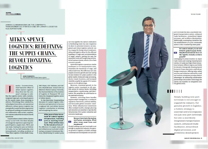 Our CEO, Mr. Janaka Gunawardene, featured in Echelon Magazine, Spotlight on Aitken Spence Logistics!